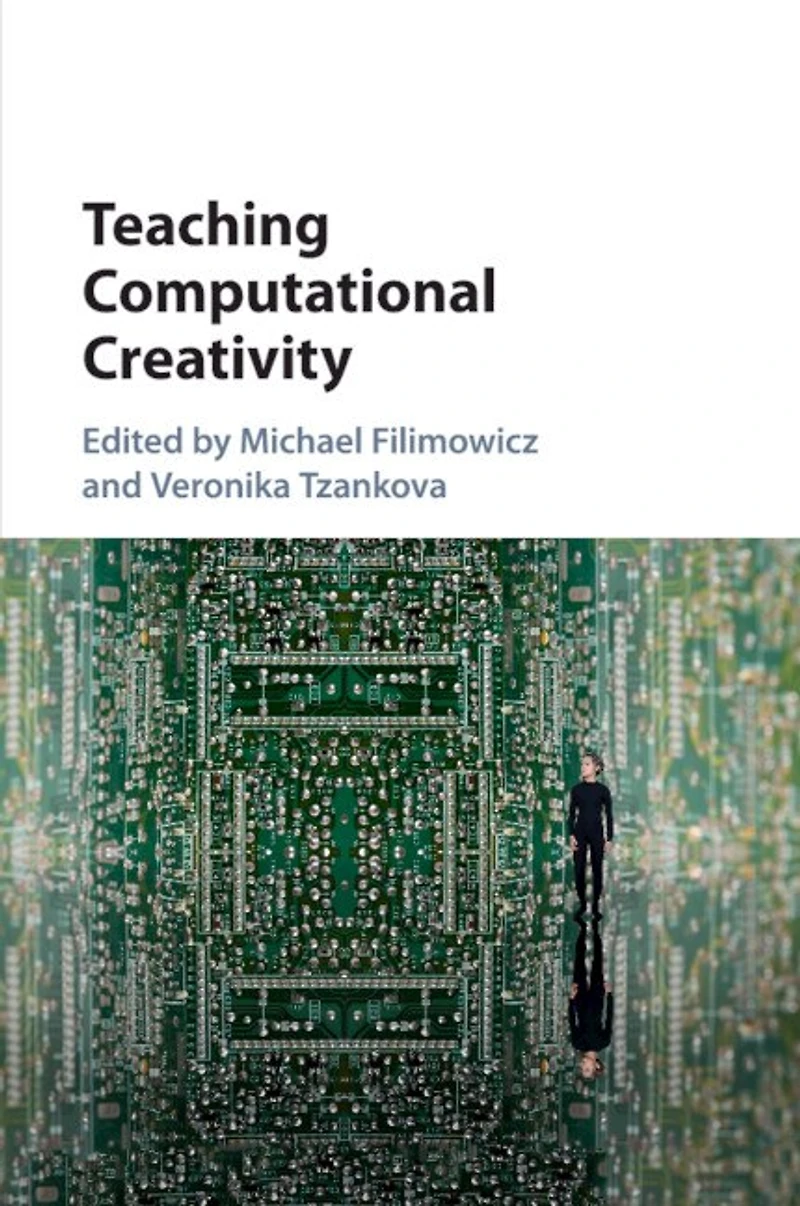Teaching Computational Creativity