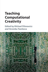 Teaching Computational Creativity