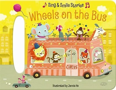 Wheels On The Bus: Board Book With Handle