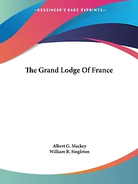 The Grand Lodge Of France