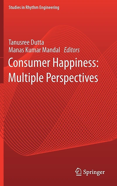 Consumer Happiness: Multiple Perspectives