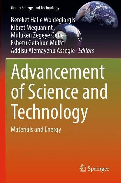 Advancement of Science and Technology: Materials and Energy