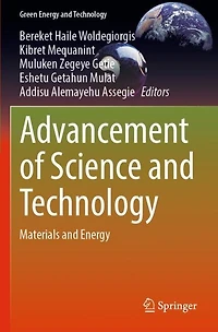 Advancement of Science and Technology: Materials Energy