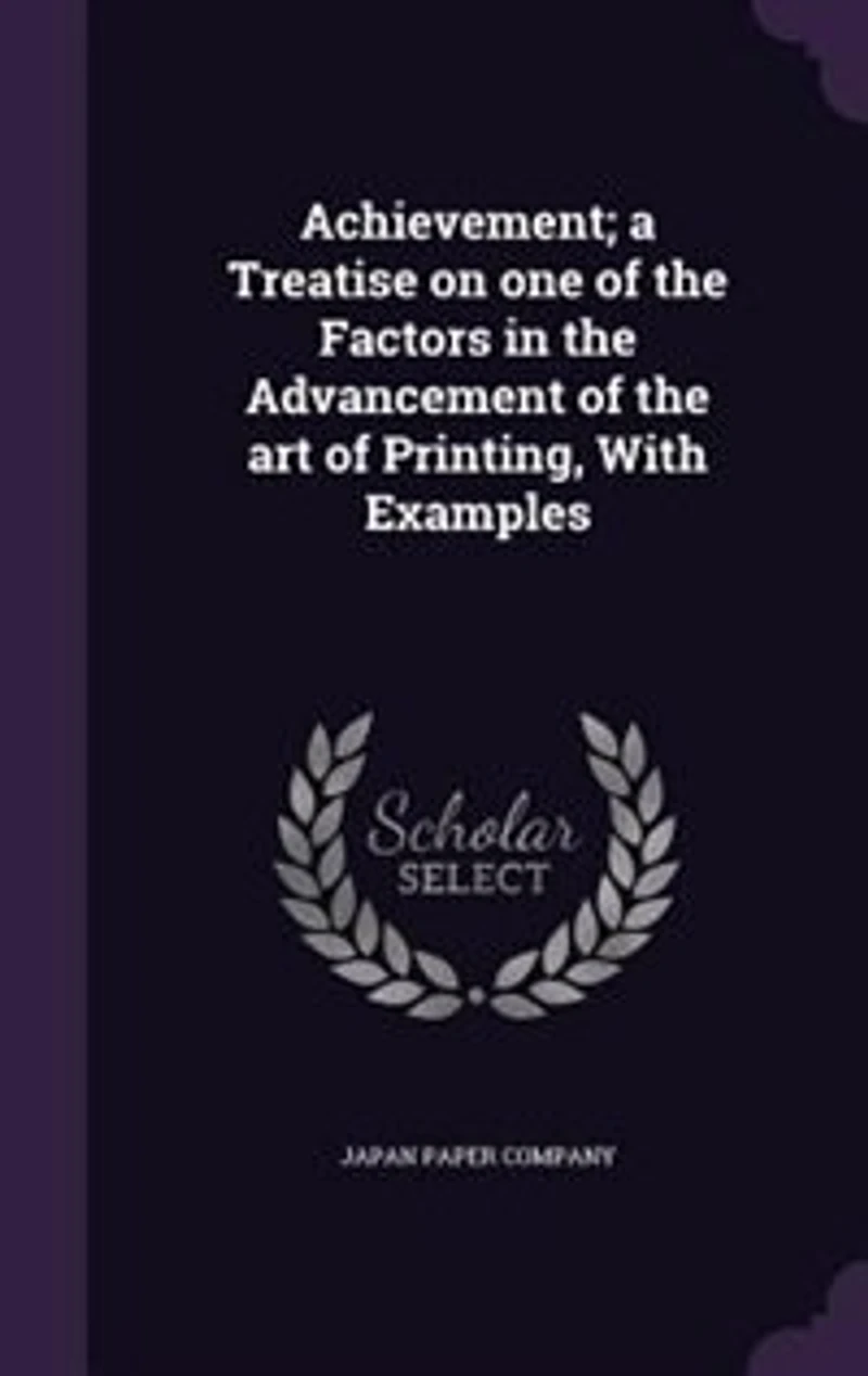 Achievement a Treatise on One of the Factors Advancement