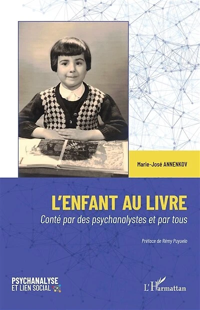 L'enfant au livre: Conté par des psychanalystes et par tous