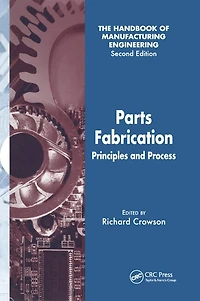 Parts Fabrication: Principles And Process