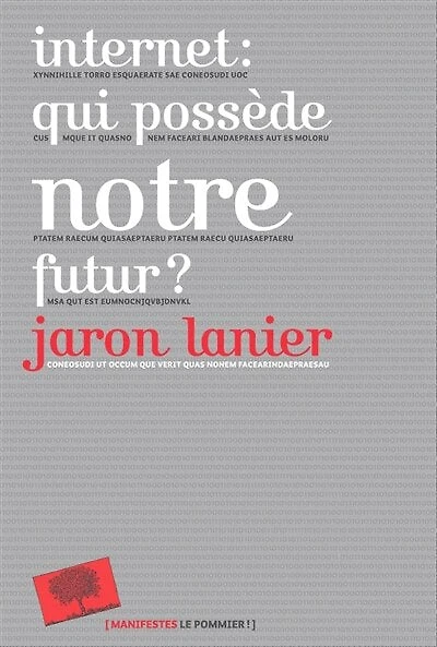 Internet: qui possède notre futur ?