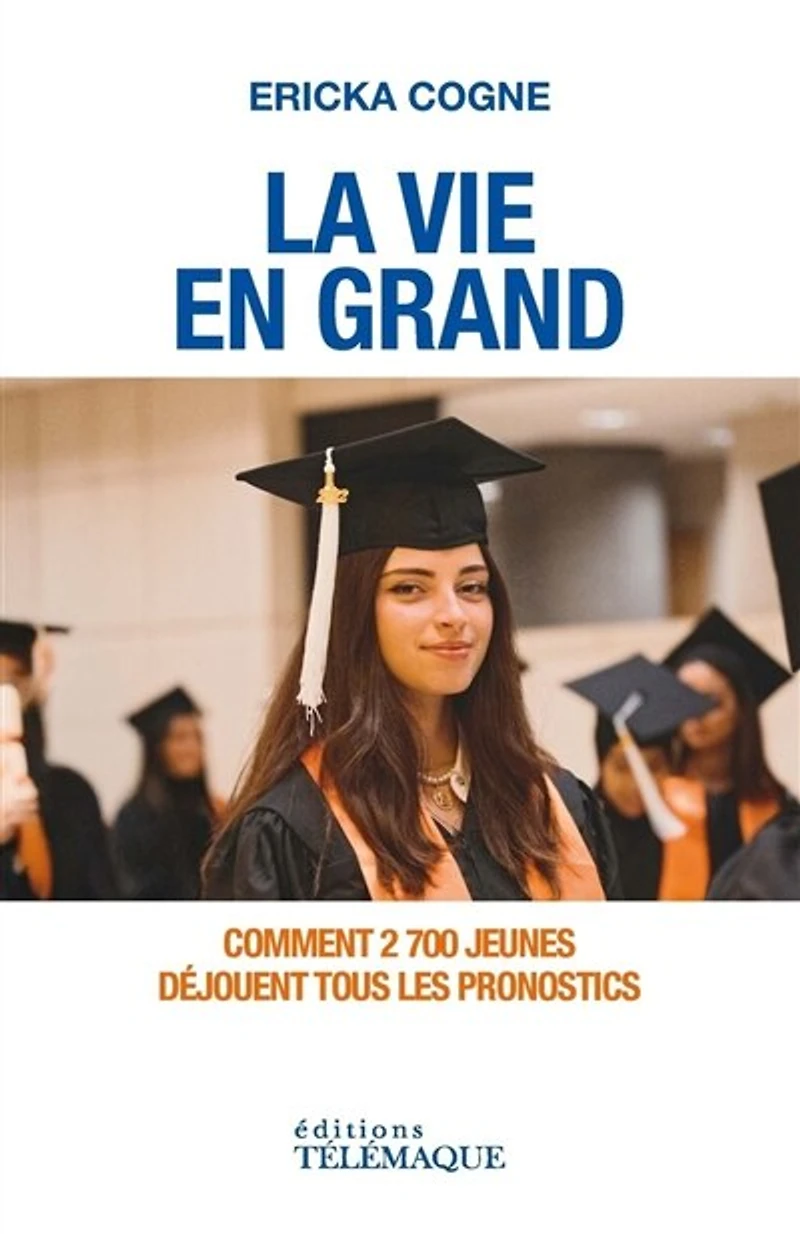 La vie en grand: comment 2.700 jeunes déjouent tous les pronostics