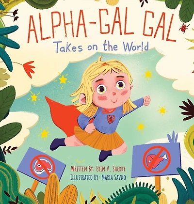 Alpha-Gal Gal Takes on the World