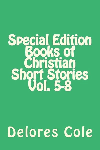 Special Edition Books of Christian Short Stories Vol. 5-8