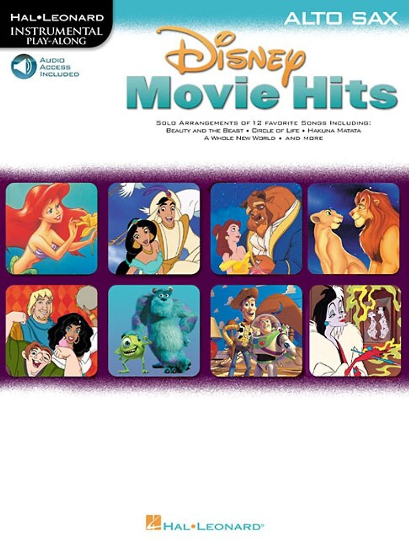 Disney Movie Hits For Alto Sax: Play Along With A Full Symphony Orchestra!