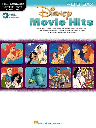 Disney Movie Hits For Alto Sax: Play Along With A Full Symphony Orchestra!