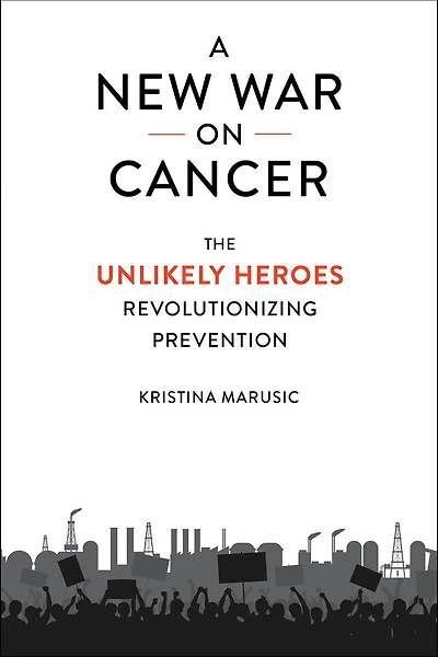 A New War on Cancer: The Unlikely Heroes Revolutionizing Prevention