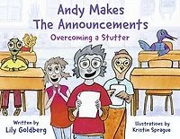Andy Makes the Announcements: Overcoming A Stutter