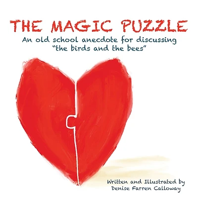 The Magic Puzzle: An old school anecdote for discussing "the birds and the bees"