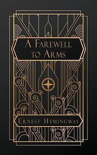 A Farewell to Arms