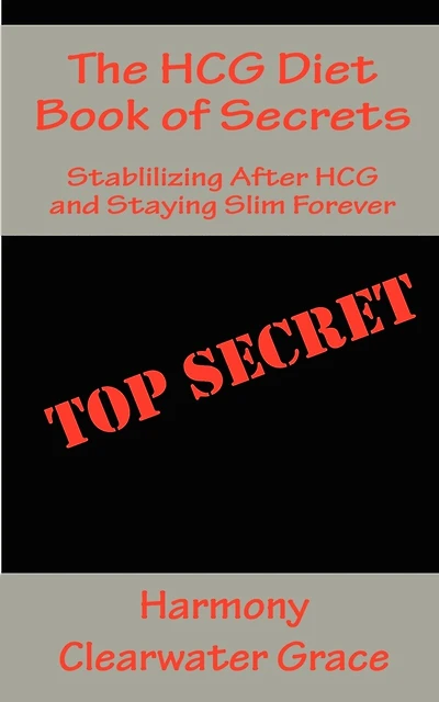 The HCG Diet Book of Secrets