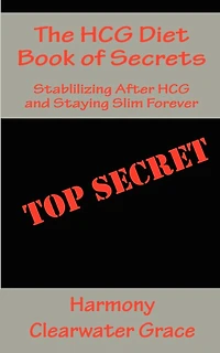 The HCG Diet Book of Secrets