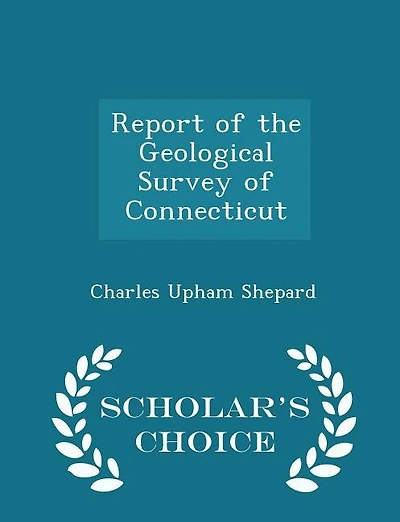 Report of the Geological Survey Connecticut