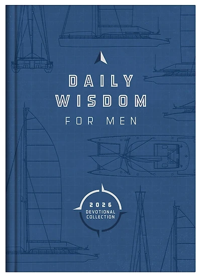 Daily Wisdom for Men 2026 Devotional Collection
