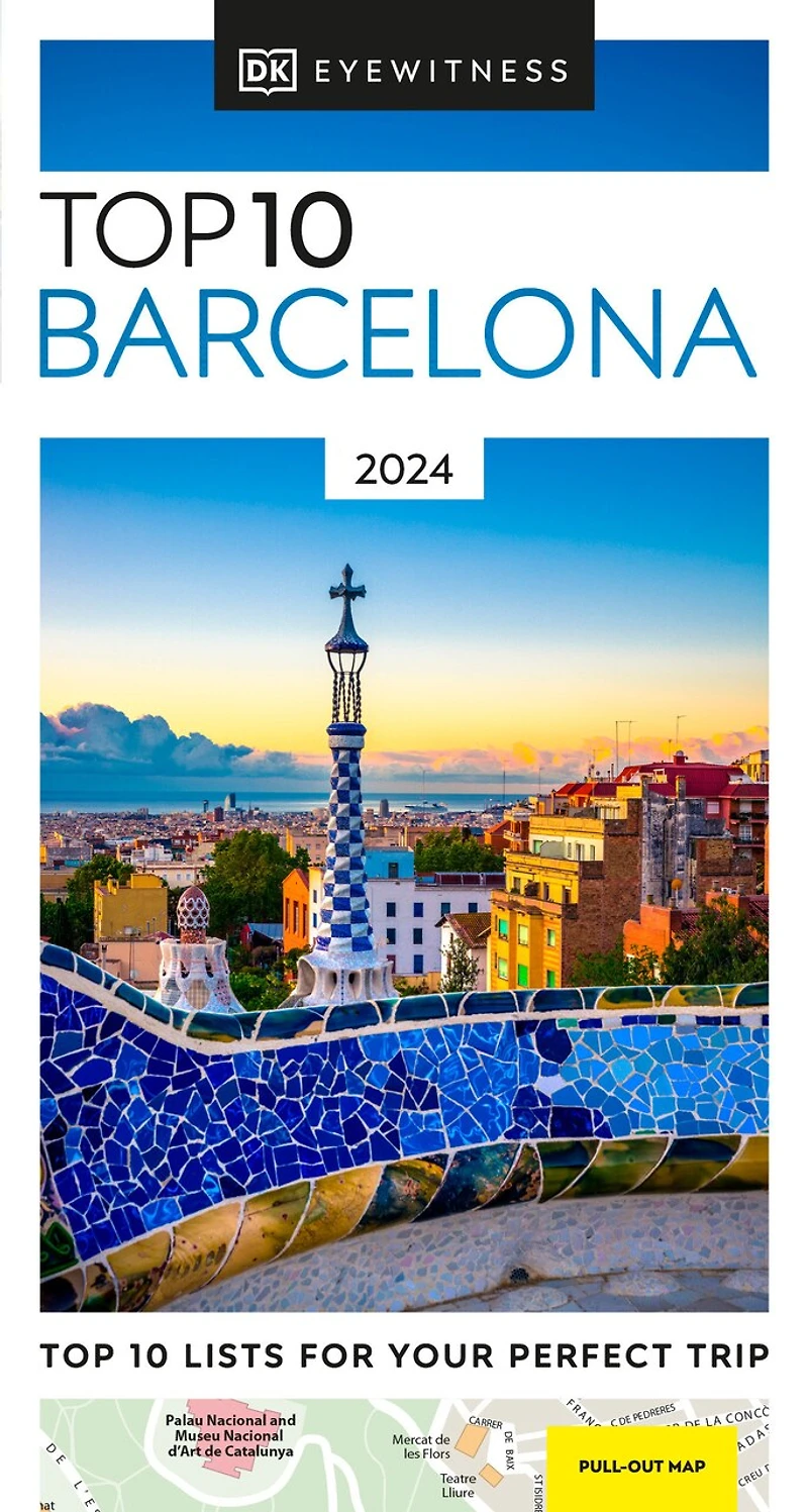 DK Top 10 Barcelona: lists for your perfect trip, plus an all-weather folded map