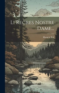 Li Regres Nostre Dame...