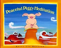 Peaceful Piggy Meditation