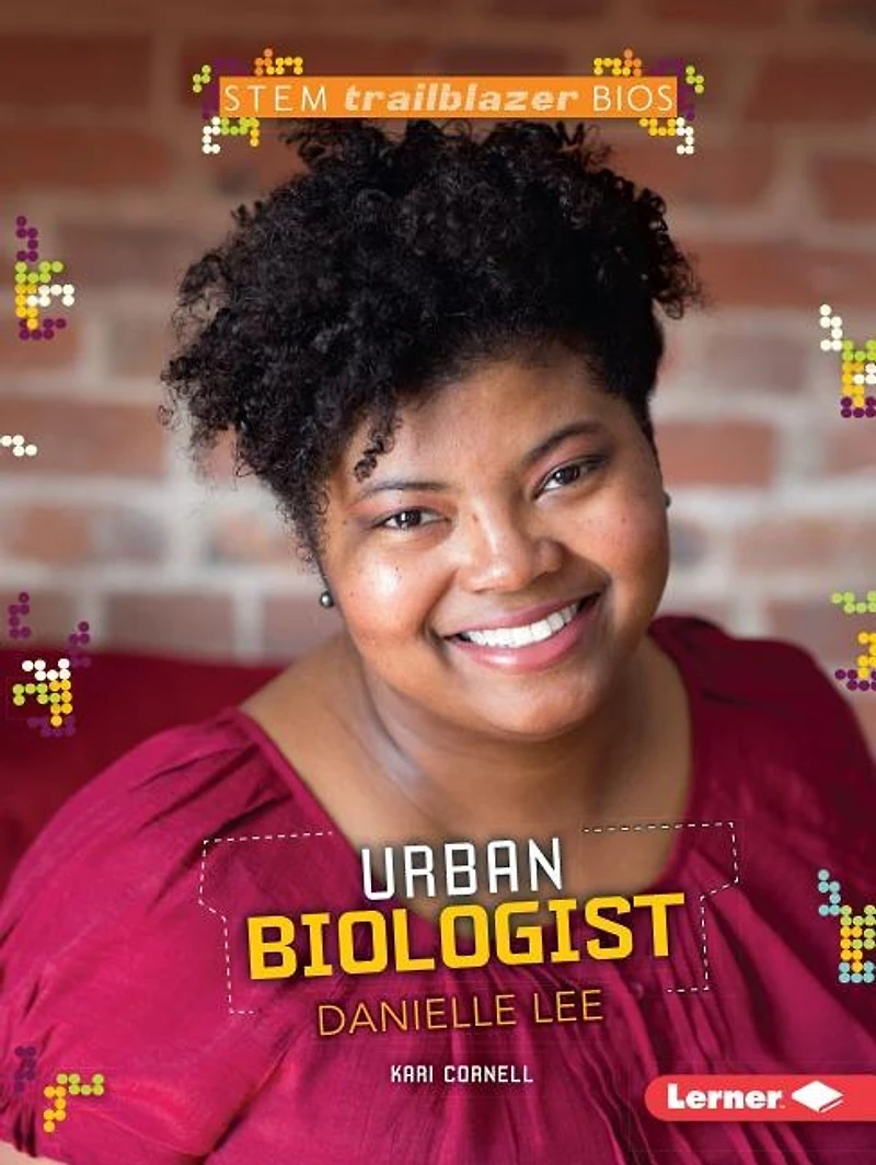 Urban Biologist Danielle Lee