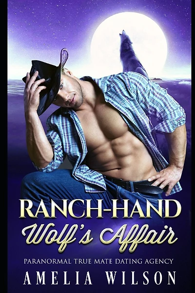 Ranch-hand Wolf's Affair: Wolf Shifter Romance