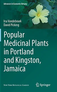 Popular Medicinal Plants Portland and Kingston, Jamaica