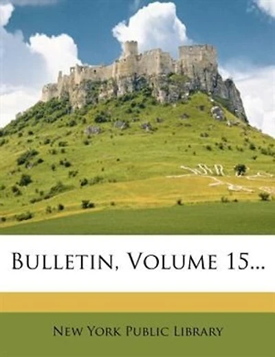 Bulletin, Volume 15...