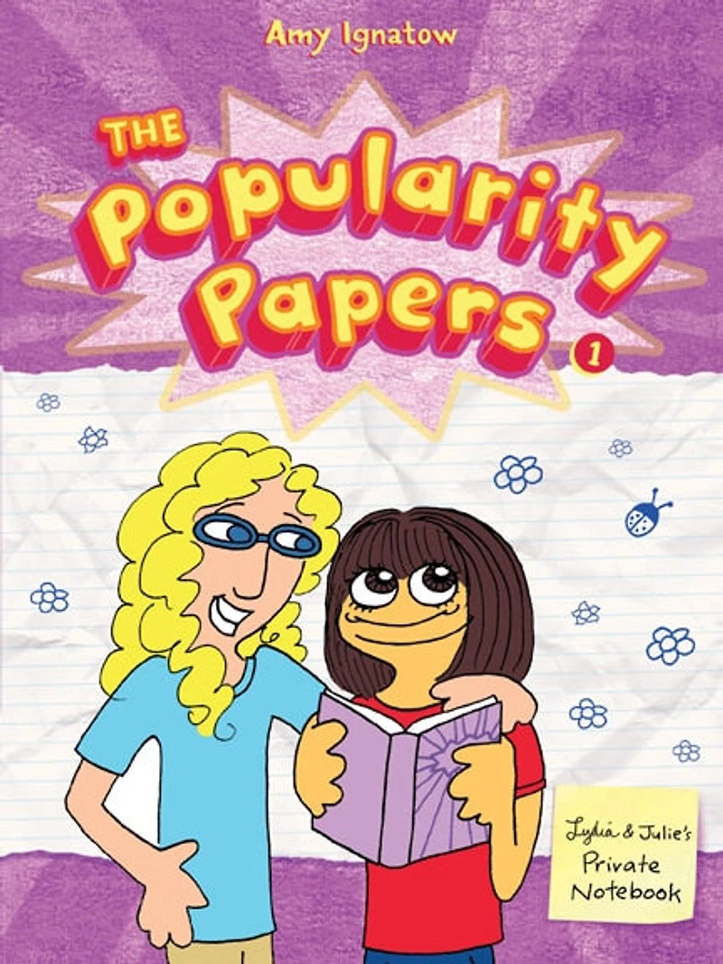 The Popularity Papers #1: Research for the Social Improvement and General Betterment of Lydia Goldblatt and Julie Graham-Chang