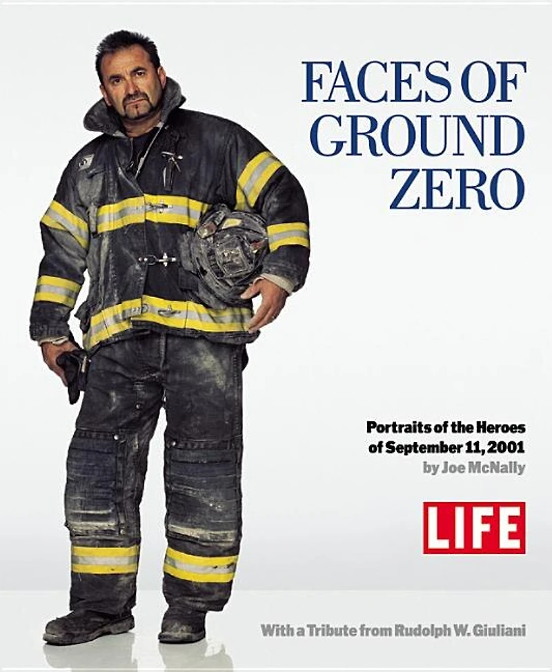 Faces Of Ground Zero: Portraits Of The Heroes Of September 11, 2001