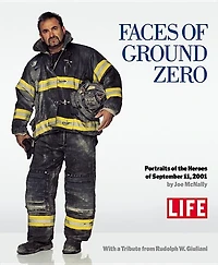 Faces Of Ground Zero: Portraits Of The Heroes Of September 11, 2001