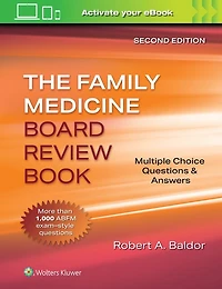 The Family Medicine Board Review Book
