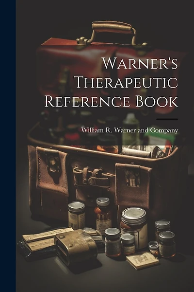 Warner's Therapeutic Reference Book