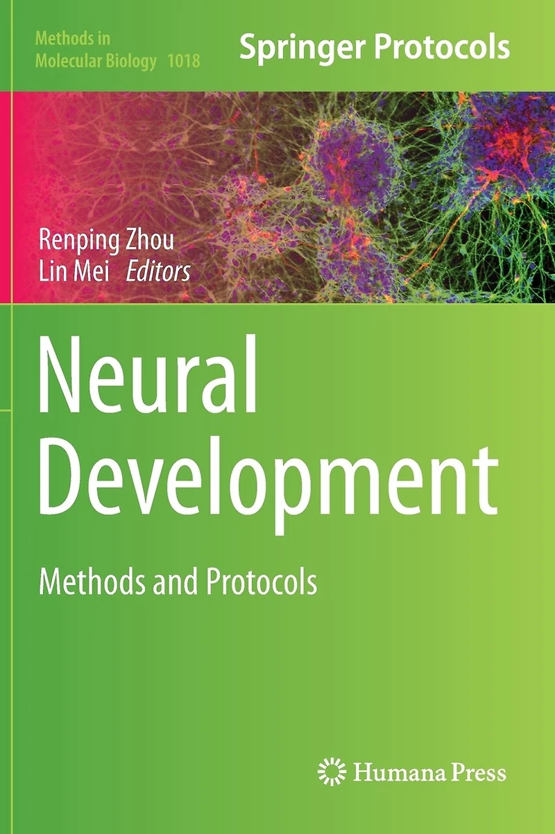 Neural Development: Methods And Protocols