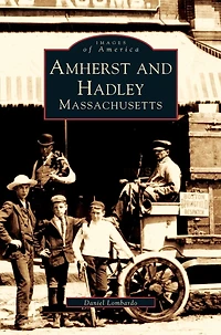 Amherst and Hadley