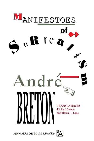 Manifestoes of Surrealism