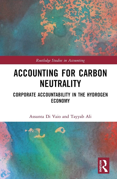 Accounting for Carbon Neutrality: Corporate Accountability the Hydrogen Economy