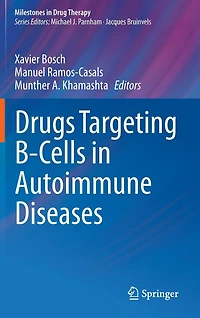 Drugs Targeting B-Cells Autoimmune Diseases