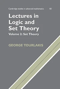 Lectures Logic and Set Theory: Volume 2, Theory