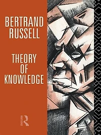 Theory of Knowledge: The 1913 Manuscript