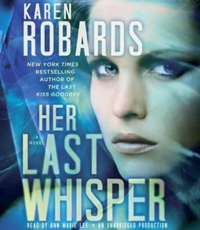Her Last Whisper: A Novel