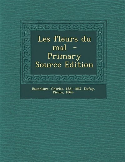 Les fleurs du mal