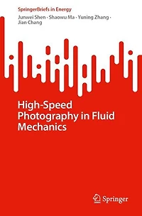 High-Speed Photography Fluid Mechanics