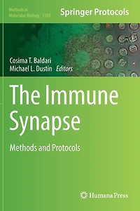 The Immune Synapse: Methods and Protocols