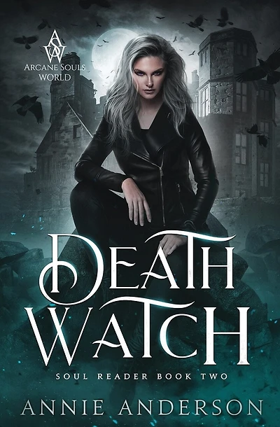 Death Watch: Arcane Souls World