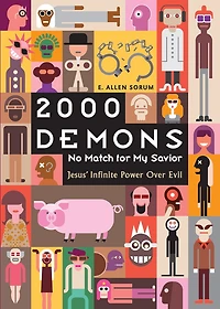2000 Demons: No Match for My Savior