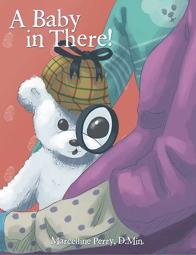 A Baby in There!